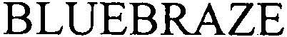 Bluebraze Device mark 2712470 Trademark