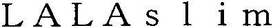 L A L A S L I M Device mark 2883230 Trademark