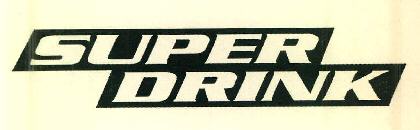 Super Drink Device mark 2927949 Trademark