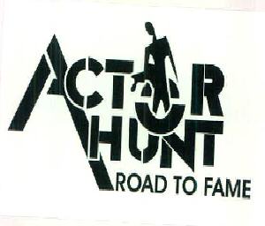 Actor Hunt Road To Fame Device mark 2929930 Trademark