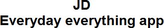 Jd Everyday Everything App With Label Device mark 3076092 Trademark