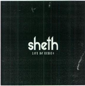 Sheth Life By Desion Device mark 3155385 Trademark