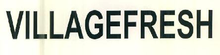 Villagefresh Device mark 3212316 Trademark