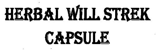 Herbal Will Strek Capsule Device mark 3200754 Trademark