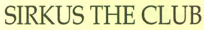 Sirkus The Club Device mark 3232004 Trademark