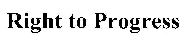 Right To Progress (slogan) Device mark 3263394 Trademark