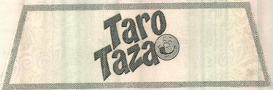 Taro Taza Device mark 3341897 Trademark