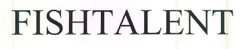 Fishtalent Device mark 3365578 Trademark