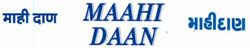 Maahi Daan Device mark 3364755 Trademark