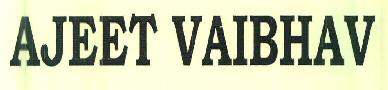 Ajeet Vaibhav Device mark 3365784 Trademark