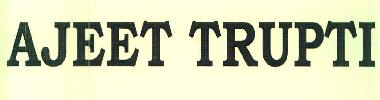 Ajeet Trupti Device mark 3365791 Trademark