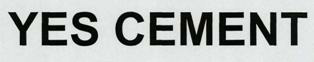 Yes Cement Device mark 3459204 Trademark