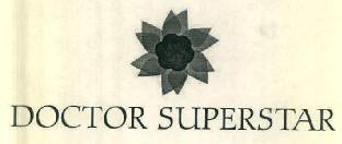 Doctor Superstar Device mark 3396994 Trademark