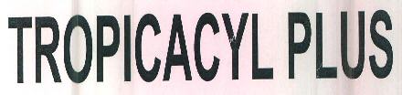 Tropicacyl Plus Device mark 3438457 Trademark