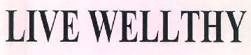 Live Wellthy Device mark 3202592 Trademark