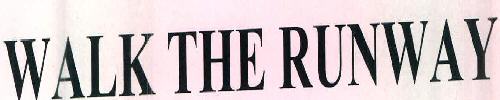 Walk The Runway Device mark 2770104 Trademark
