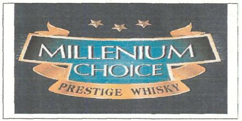 Millenium Choice Prestige Whisky Device mark 3444377 Trademark