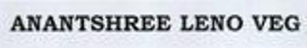 Anantshree Leno Veg Device mark 3491110 Trademark