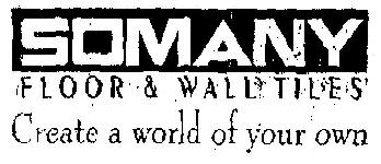 Somany Floor & Wall Tiles Device mark 1027654 Trademark
