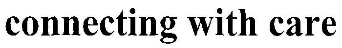 Connecting With Care Device mark 3212891 Trademark