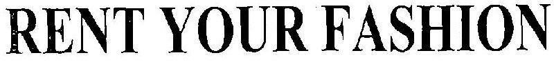 Rent Your Fashion Device mark 3222754 Trademark