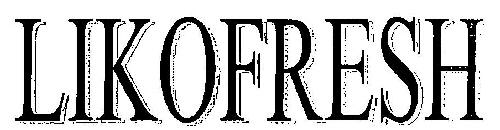 Likofresh Device mark 3255643 Trademark