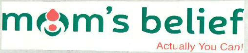 Mom's Belief Device mark 3536318 Trademark