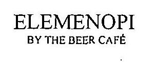 Elemenopi By The Beer Cafe Device mark 3523117 Trademark