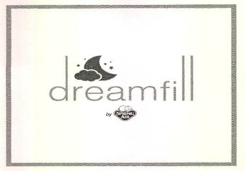 Dreamfill Device mark 3552295 Trademark