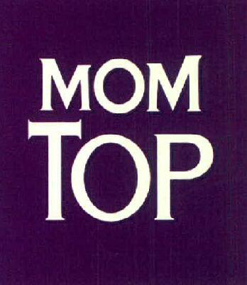 Mom Top Device mark 3563381 Trademark