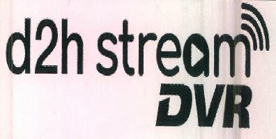 D2h Stream Dvr Device mark 3594468 Trademark