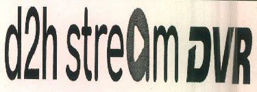 D2h Stream Dvr Device mark 3637526 Trademark