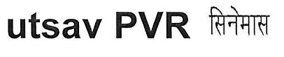 Utsav Pvr Cinema Device mark 3674747 Trademark