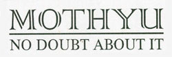Mothyu, No Doubt About It Device mark 3801301 Trademark