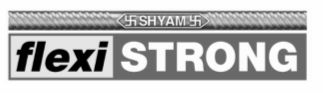 Shyam Flexi Strong Device mark 3803026 Trademark