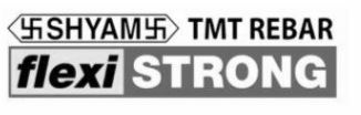 Shyam Tmt Rebar Flexi Strong Device mark 3803027 Trademark