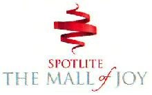Spotlite The Mall Of Joy Device mark 3825508 Trademark