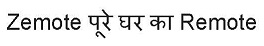 Zemote Pure Ghar Ka Remote Device mark 3828442 Trademark
