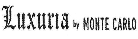 Luxuria By Monte Carlo Device mark 3835419 Trademark