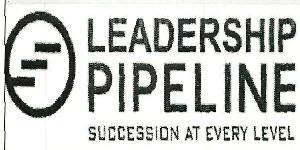 Leadership Pipeline Succession At Every Level Device mark 3860679 Trademark