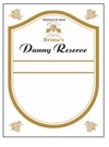 Brima's Danny Reserve Label Device mark 3900135 Trademark
