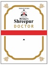 Brima's Shreepur Doctor Label Device mark 3900137 Trademark