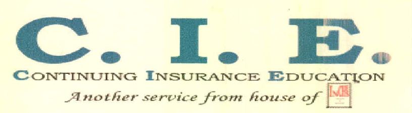 C.i.e. Continuing Insurance Education Another Service From House Of Device mark 3885744 Trademark