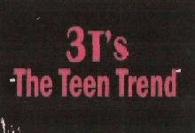 3t's The Teen Trend Device mark 3956119 Trademark
