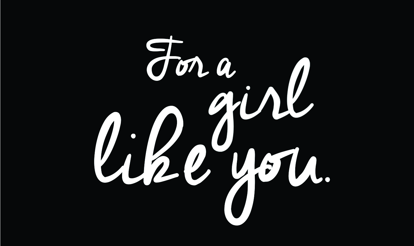 For A Girl Like You Device mark 4013153 Trademark