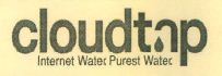 Cloudtap Internet Water,purest Water Device mark 4035690 Trademark