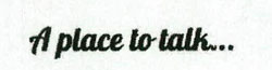 A Place To Talk... Device mark 4135819 Trademark