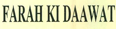 Farah Ki Daawat Device mark 2948985 Trademark