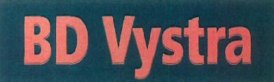 Bd Vystra Device mark 2939417 Trademark