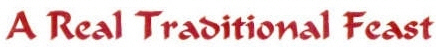 A Real Traditional Feast Device mark 2397864 Trademark